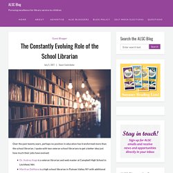 The Constantly Evolving Role of the School Librarian - ALSC Blog