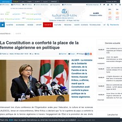 La Constitution a conforté la place de la femme algérienne en politique