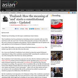 Thailand: How the meaning of ‘and’ starts a constitutional crisis – Updated