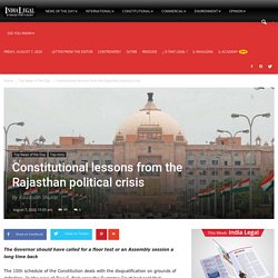 Constitutional lessons from the Rajasthan political crisis - India Legal