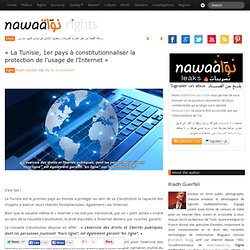 « La Tunisie, 1er pays à constitutionnaliser la protection de l’usage de l’Internet »