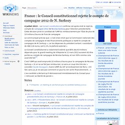 France : le Conseil constitutionnel rejette le compte de campagne 2012 de N. Sarkozy