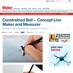 Online : Constrained Ball - concept line maker and measurer