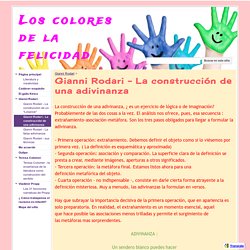 Gianni Rodari - La construcción de una adivinanza - Los colores de la felicidad