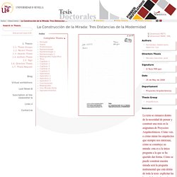 La Construcción de la Mirada: Tres Distancias de la Modernidad - Fondos Digitalizados de la Universidad de Sevilla