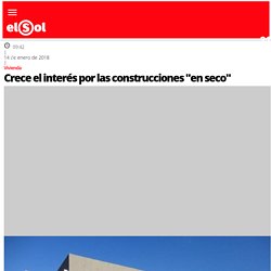 Crece el interés por las construcciones "en seco" - ElSol.com.ar - Diario de Mendoza, Argentina - El Sol Online