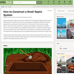 How to Construct a Small Septic System