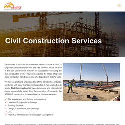 Civil Construction Services - Site Assessment, Building Surveys