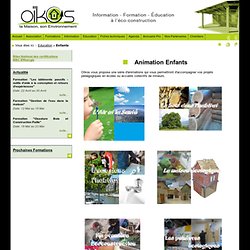 Enfants, formation eco construction, habitat ecologique, association maison ecologique