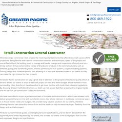 Reputed Retail Construction General Contractors - Greater Pacific Construction