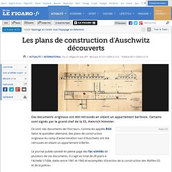 Les plans de construction d'Auschwitz découverts