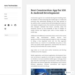 Best Construction App for iOS & Android Development – Axis Technolabs