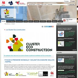 Cluster Eco-construction de Wallonie : Réseaux d'entreprises wallonnes du secteur de l'Eco-construction