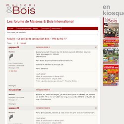 Maisons &amp; Bois International / Prix du m3 ??