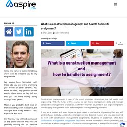 What is a construction management and how to handle its assignment?