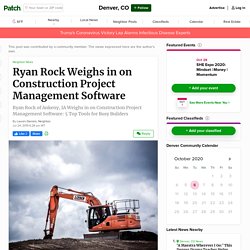 Ryan Rock Weighs in on Construction Project Management Software