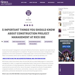 Important Things to Pursue Construction Project Management at RICS SBE