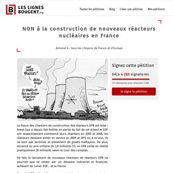 NON à la construction de nouveaux réacteurs nucléaires en France