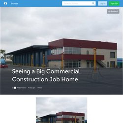Seeing a Big Commercial Construction Job Home (with image) · PreContractor