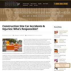 Construction Site Car Accidents & Injuries: Who’s Responsible?