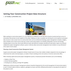 Setting Your Construction Project Data Structure