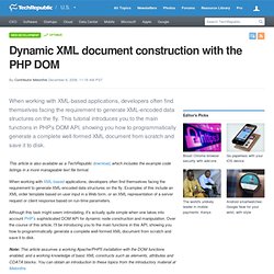 Dynamic XML document construction with the PHP DOM