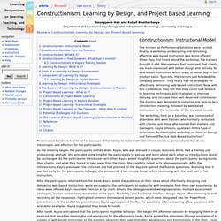 Constructionism, Learning by Design, and Project Based Learning