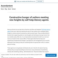 Constructive hunger of authors meeting new heights by self-help literary agents – Ascendantent