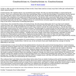 Constructivism vs. Constructivism vs. Constructionism