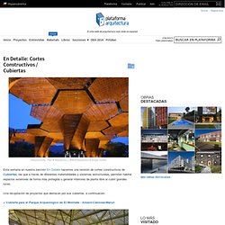 En Detalle: Cortes Constructivos / Cubiertas