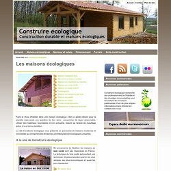 Construire écologique : maisons écologiques
