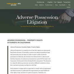 Adverse Possession Attorney Santa Ana