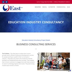 Education Industry Consultancy I 9East Business Consulting Services
