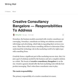 Creative Consultancy Bangalore — Responsibilities To Address