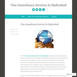 Visa Consultancy Services In Hyderabad