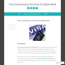 Visa Consultancy Services In Hyderabad