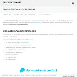 Consultant Qualité Bretagne - Certification QSE