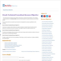 Oracle Technical Consultant Resume Objective