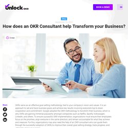 How does an OKR Consultant help Transform your Business?