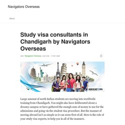 Study visa consultants in Chandigarh by Navigators Overseas