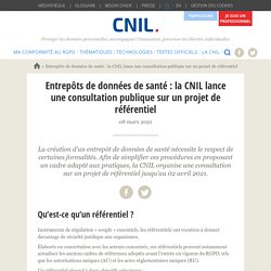 Entrepôts de données de santé : la CNIL lance une consultation publique sur un projet de référentiel