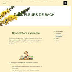 Consultations à distance - Les Fleurs de Bach