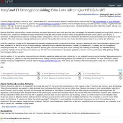 Maryland IT Strategy Consulting Firm Lists Advantages Of Telehealth