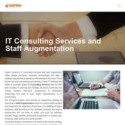 IT Consulting Services and Staff Augmentation - Espire System