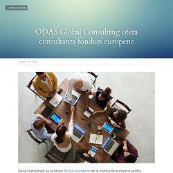 ODAS Global Consulting ofera consultanta fonduri europene