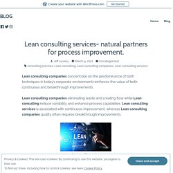Lean consulting services- natural partners for process improvement.