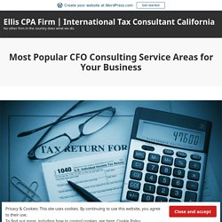 Most Popular CFO Consulting Service Areas for Your Business
