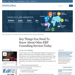 Key Things You Need To Know About Odoo ERP Consulting Services Today « Indglobal