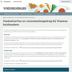 en consumentengedrag bij Vlaamse huishoudens - Voedselverlies