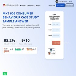 MKT 606 Consumer Behaviour - Nanyang Master of Science